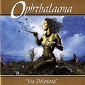 Ophthalamia – Via Dolorosa CD
