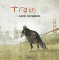 Train ‎– Save Me, San Francisco CD