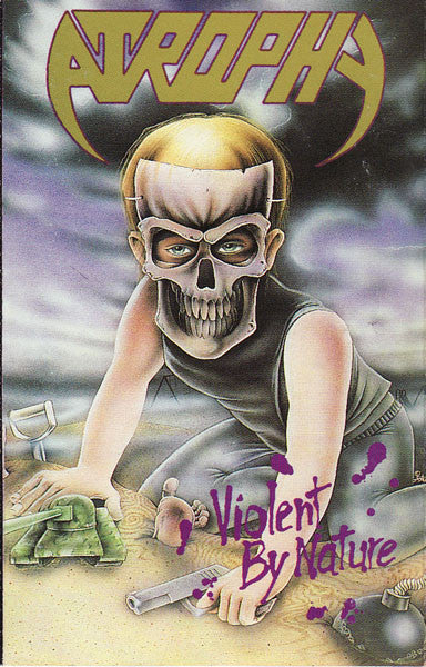 Atrophy - Violent by nature Cassette