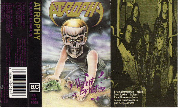 Atrophy - Violent by nature Cassette