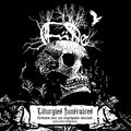 Ende ‎– Liturgies Funéraires - Cérémonie Pour Une Congrégation Mourante - XVII. VIII. MMXVIII CD