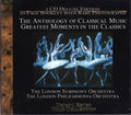 The London Symphony Orchestra, The London Philharmonia Orchestra ‎– The Anthology Of Classical Music - Greatest Moments In The Classics CD