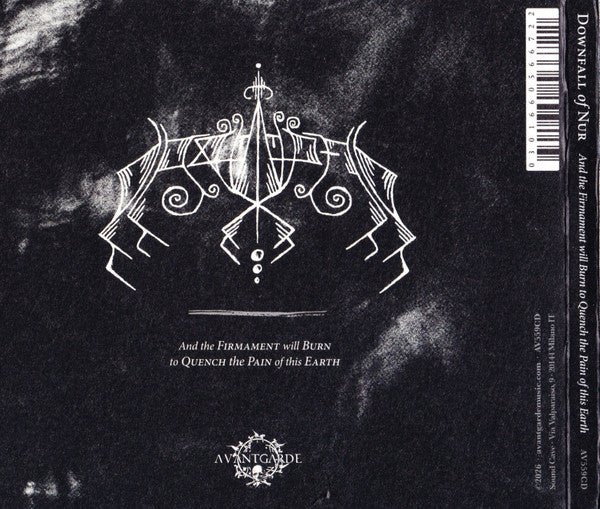 Downfall Of Nur – And The Firmament Will Burn To Quench The Pain Of This Earth CD