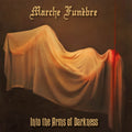 Marche Funèbre – Into The Arms Of Darkness CD