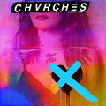 Chvrches - Love is Dead Vinyl
