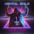 Mental Exile - Ride the madness CD